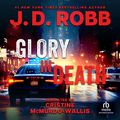 Cover Art for 9781664616509, Glory in Death by Nora Roberts