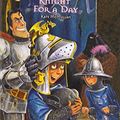 Cover Art for 9780756919894, Knight for a Day by Kate McMullan