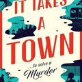 Cover Art for B0CJT41SQK, It Takes a Town by Aoife Clifford