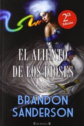 Cover Art for 9788466646239, El aliento de los dioses (Spanish Edition) by Brandon Sanderson