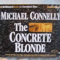 Cover Art for B005MH01B4, The Concrete Blonde by Michael Connelly Unabridged CD Audiobook (The Harry Bosch Series) by Unknown