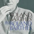 Cover Art for 9780520087835, Roland Barthes by Roland Barthes