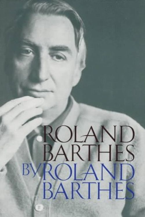 Cover Art for 9780520087835, Roland Barthes by Roland Barthes
