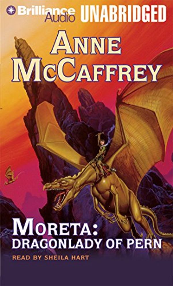 Cover Art for 9781501240072, Moreta: Dragonlady of Pern (Dragonriders of Pern) by Anne McCaffrey