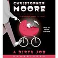 Cover Art for B003UNOUNM, By Christopher Moore- A Dirty Job [Audiobook] by HarperAudio