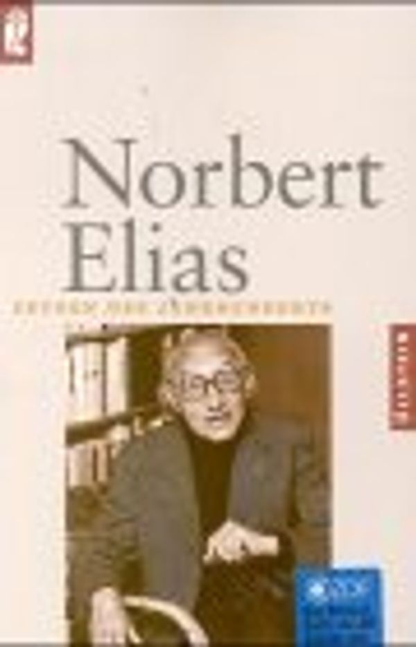 Cover Art for 9783548332567, Zeugen des Jahrhunderts. Norbert Elias. by Norbert Elias, Hans-Christian Huf