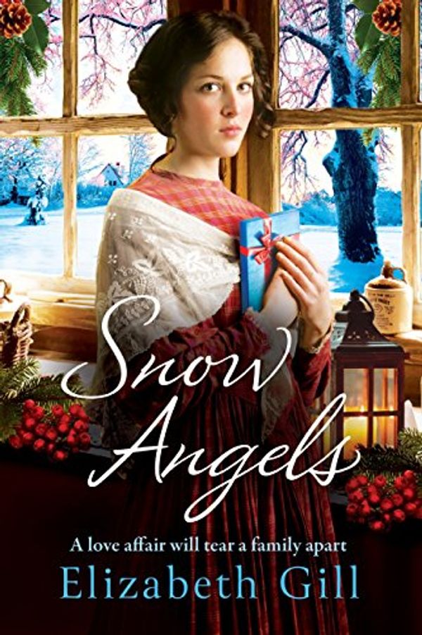 Cover Art for B009P1WF0S, Snow Angels: A cosy winter saga, perfect for fireside reading by Elizabeth Gill