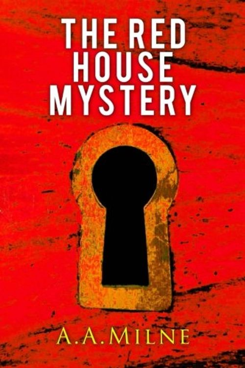 Cover Art for 9781545479063, The Red House Mystery by A. A. Milne