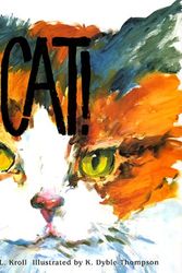 Cover Art for 9781883220952, Cat! by Virginia Kroll
