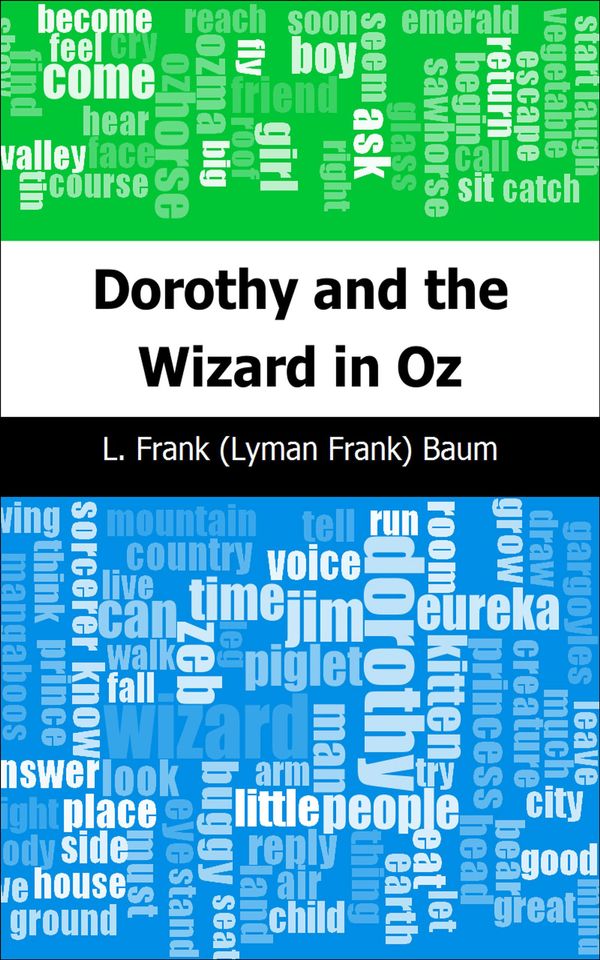 Cover Art for 9781632094582, Dorothy and the Wizard in Oz by L Frank Baum