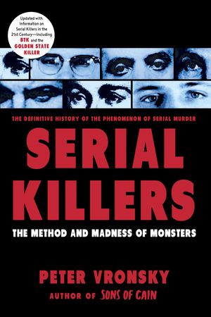 Cover Art for 9780425196403, Serial Killers by Peter Vronsky
