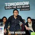 Cover Art for 9781489345844, Tomorrow, When the War Began - TV Tie-in by John Marsden