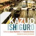 Cover Art for 9780826438799, Kazuo Ishiguro by Sean Matthews, Dr Sebastian Groes