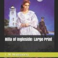 Cover Art for 9781097211975, Rilla of Ingleside: Large Print by Lucy Maud Montgomery