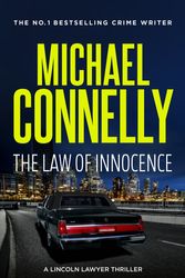Cover Art for 9781760878917, The Law of Innocence by Michael Connelly
