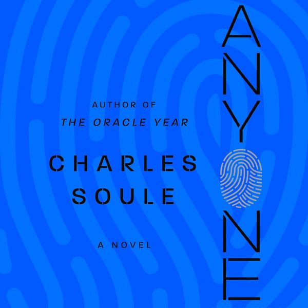 Cover Art for 9780062931436, Anyone by Charles Soule