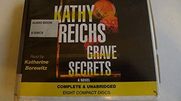 Cover Art for 9780792726470, Grave Secrets by Kathy Reichs