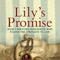 Cover Art for 9781529073416, Lily's Promise by Lily Ebert