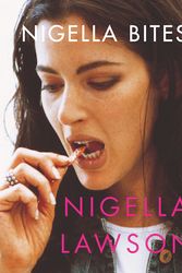Cover Art for 9780701172879, Nigella Bites by Nigella Lawson