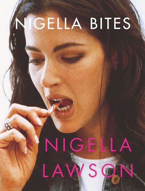 Cover Art for 9780701172879, Nigella Bites by Nigella Lawson