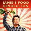 Cover Art for 9781401310479, Jamie's Food Revolution by Jamie Oliver