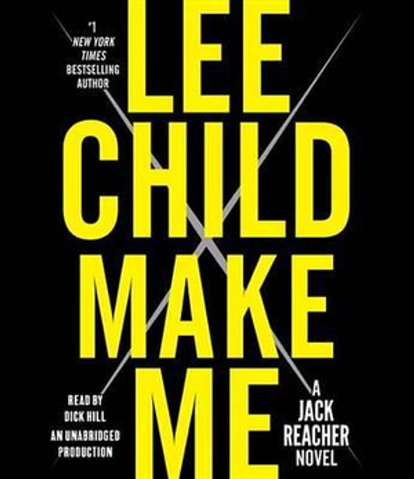 Cover Art for 9780804192859, Make Me: A Jack Reacher Novel by Lee Child