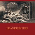 Cover Art for 9781907523151, Frankenstein by Mary Wollstonecraft Shelley