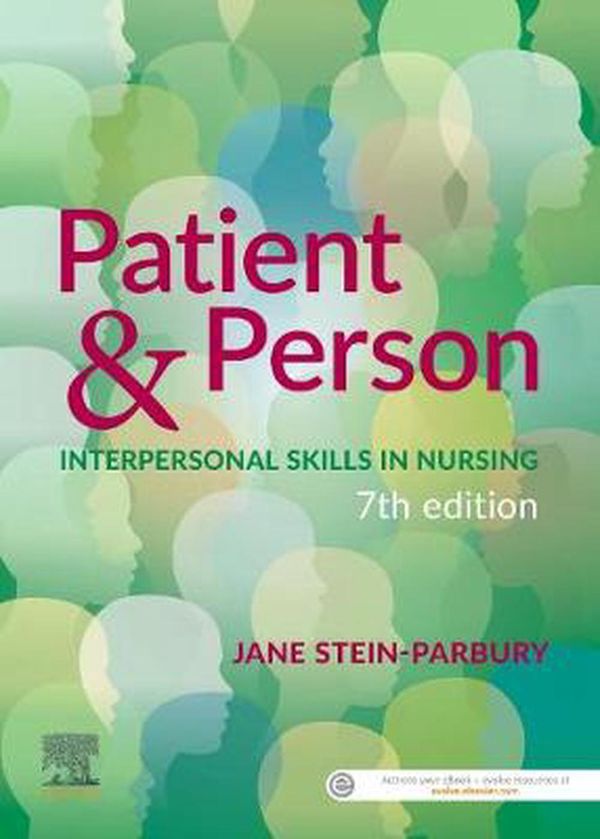 Cover Art for 9780729543545, Patient & Person: Interpersonal Skills in Nursing by Jane Stein-Parbury