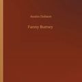 Cover Art for 9783752344554, Fanny Burney by Austin Dobson