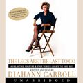 Cover Art for 9780061706141, The Legs Are the Last to Go by Diahann Carroll
