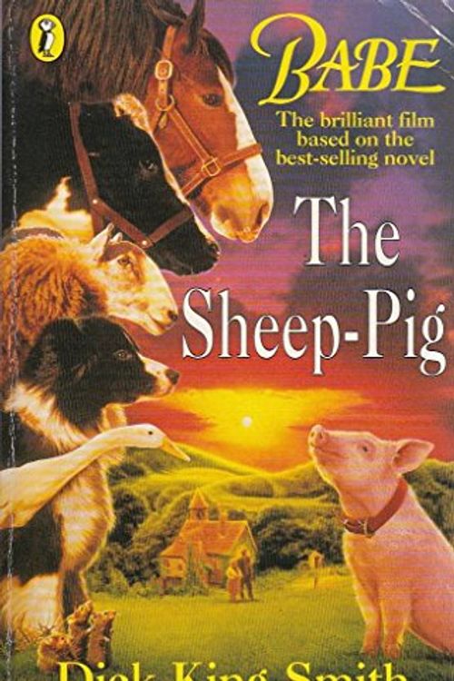 Cover Art for 9780140381436, Babe the Sheep-Pig by King-Smith, Dick