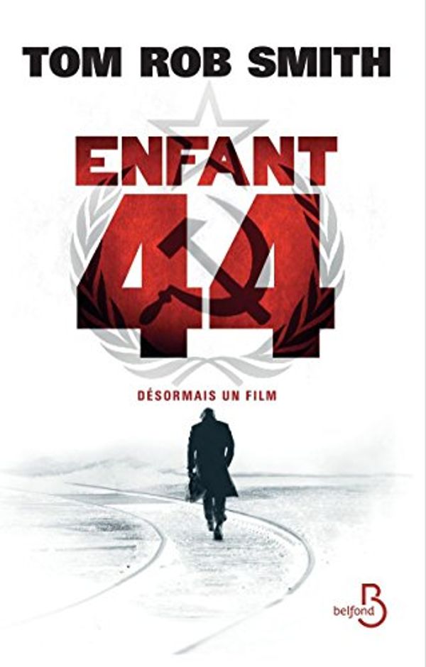 Cover Art for 9782714444387, Enfant 44 by Tom Rob Smith