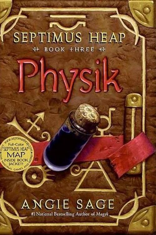 Cover Art for 9780060577377, Septimus Heap, Book Three: Physik by Angie Sage