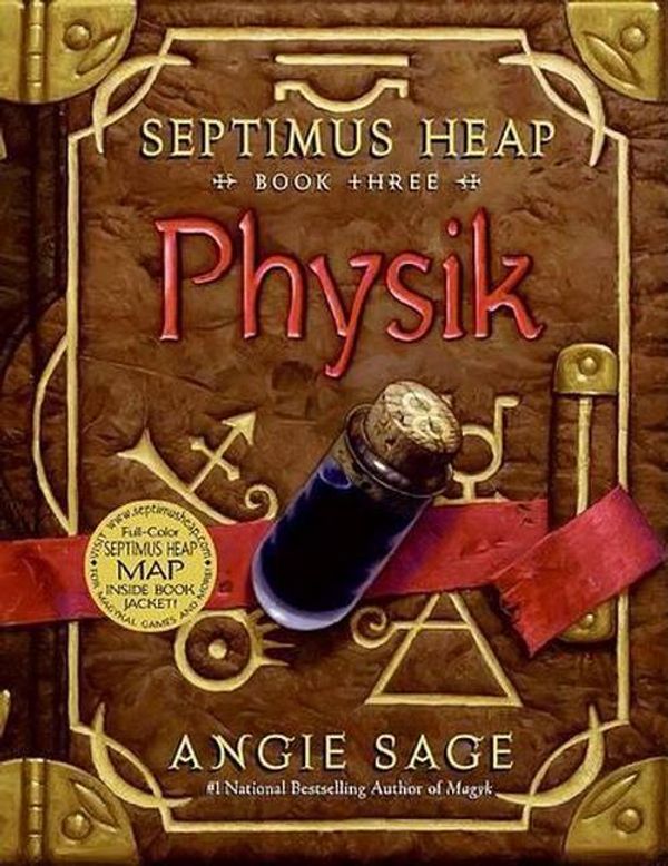 Cover Art for 9780060577377, Septimus Heap, Book Three: Physik by Angie Sage