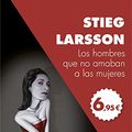 Cover Art for 9788423351817, Millennium 1. Los hombres que no amaban a las mujeres by Stieg Larsson