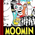 Cover Art for 8601200864908, Moomin: The Complete Tove Jansson Comic Strip - Book One by Tove Jansson