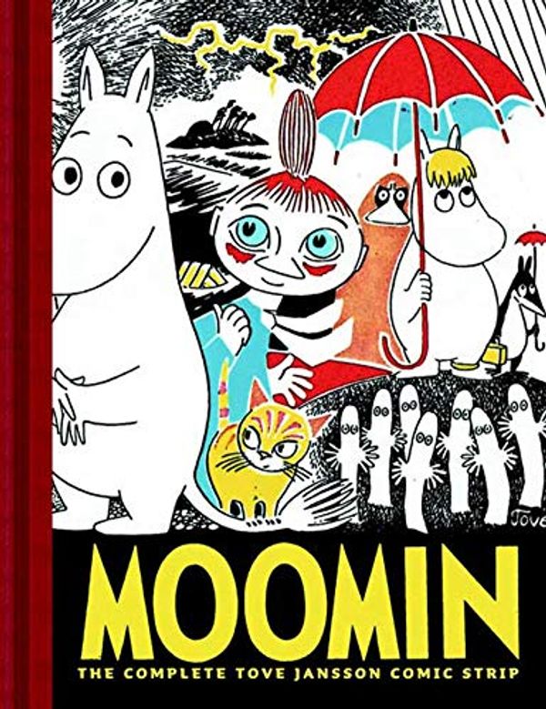 Cover Art for 8601200864908, Moomin: The Complete Tove Jansson Comic Strip - Book One by Tove Jansson