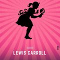 Cover Art for 9786050463170, The Illustrated Alice In Wonderland Collection (+ 12 Other Works By Lewis Carroll) by Lewis Carroll, Shdn Books