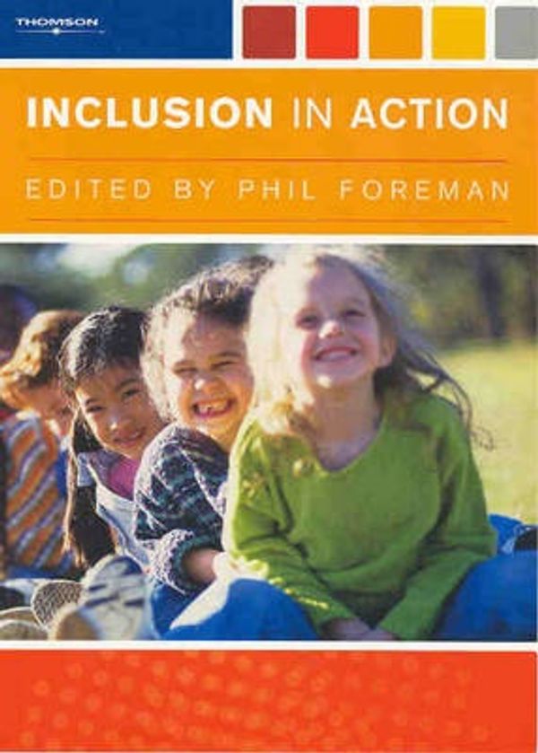 Cover Art for 9780170114264, Inclusion in Action by Philip Foreman