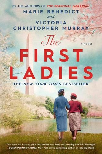 Cover Art for 9780593440292, The First Ladies by Marie Benedict, Victoria Christopher Murray