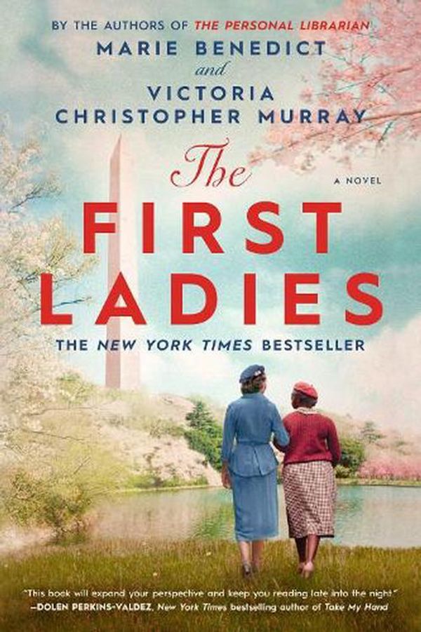 Cover Art for 9780593440292, The First Ladies by Marie Benedict, Victoria Christopher Murray