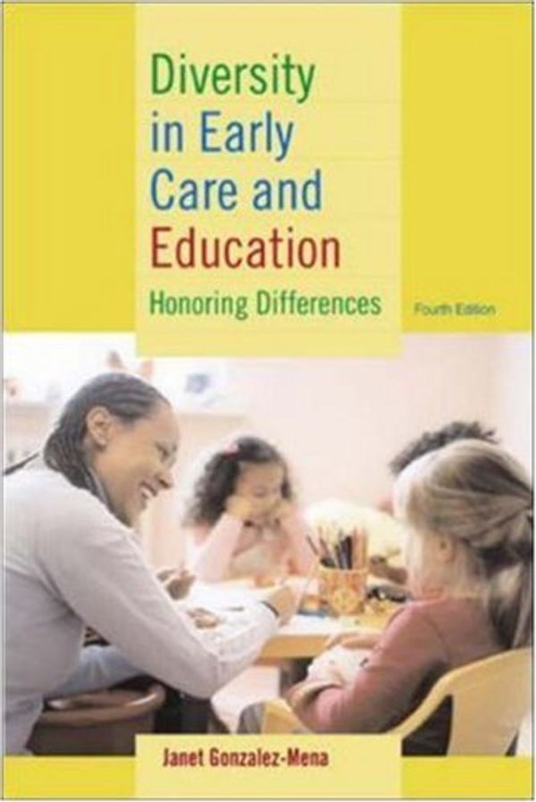 Cover Art for 9780072877830, Diversity in Early Care and Education by Janet Gonzalez-Mena