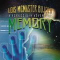 Cover Art for 9781433201158, Memory: Library Edition by Lois McMaster Bujold