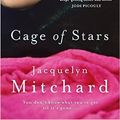 Cover Art for 9780719595301, Cage of Stars by Jacquelyn Mitchard