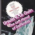 Cover Art for 9780441478118, The Left Hand of Darkness by Ursula K. Le Guin