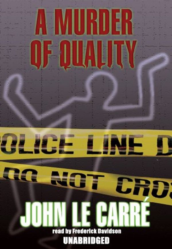 Cover Art for 9780786102723, A Murder of Quality by John le Carre