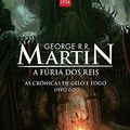 Cover Art for 9788544102930, A Fúria dos Reis. As Crônicas de Gelo e Fogo - Livro 2 (Em Portuguese do Brasil) by George R. r. Martin