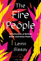 Cover Art for 9781838855338, The Fire People by Lemn Sissay