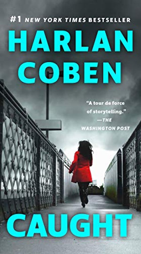 Cover Art for B0030AOBSO, Caught by Harlan Coben