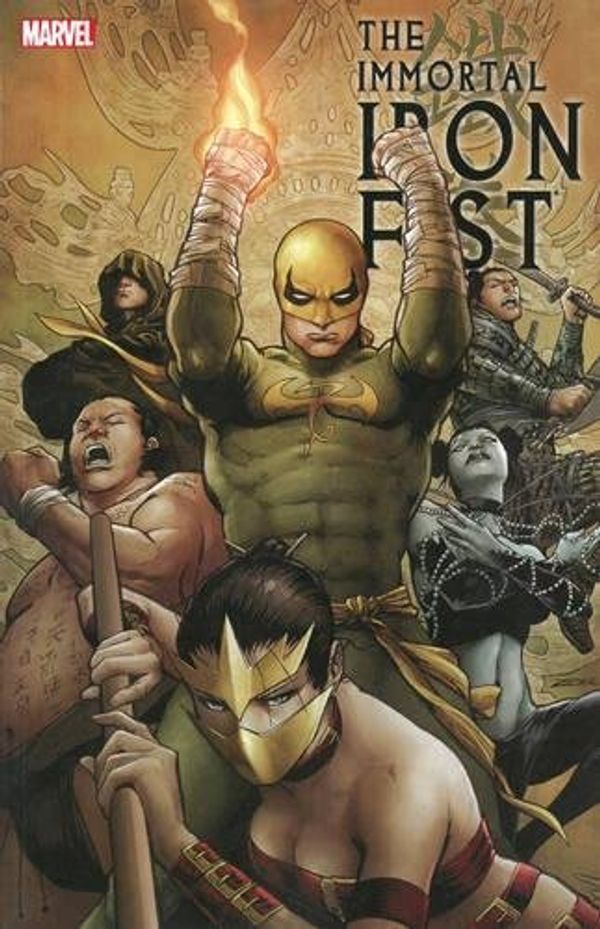 Cover Art for 0783324911503, Immortal Iron Fist: The Complete Collection Volume 2 by Hachette Australia